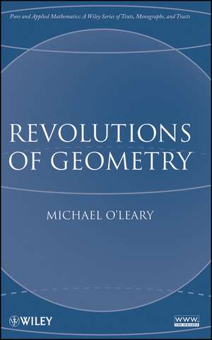 Revolutions of Geometry de M O′Leary