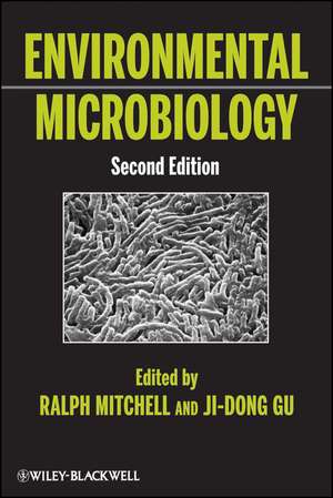 Environmental Microbiology de Ralph Mitchell