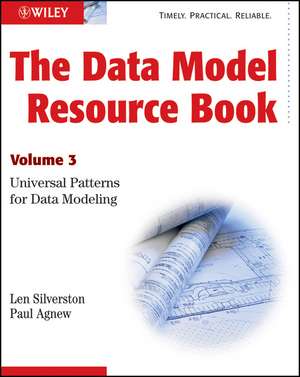 The Data Model Resource Book – Universal Patterns for Data Modeling V3 de L Silverston