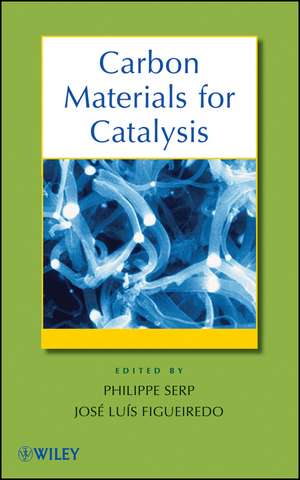 Carbon Materials for Catalysis de P Serp