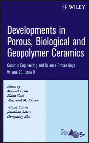 Developments in Porous, Biological and Geopolymer Ceramics V28 9 de ME Brito