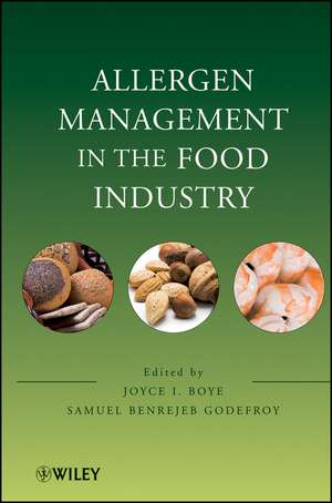 Allergen Management in the Food Industry de JI Boye