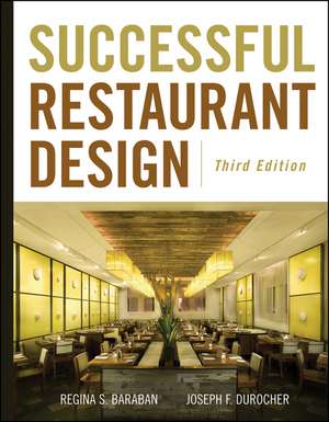 Successful Restaurant Design 3e de RS Baraban