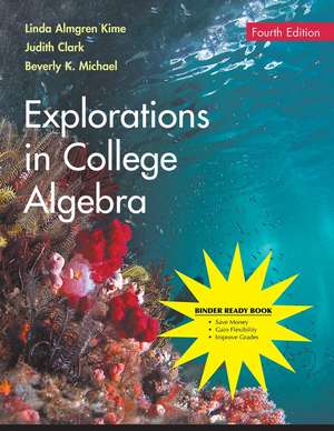 Explorations in College Algebra de Linda Almgren Kime