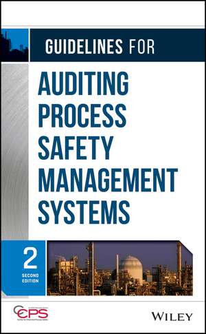 Guidelines for Auditing Process Safety Management Systems 2e de CCPS