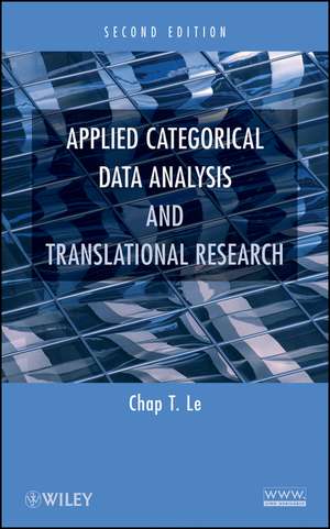 Applied Categorical Data Analysis and Translational Research de Chap T. Le