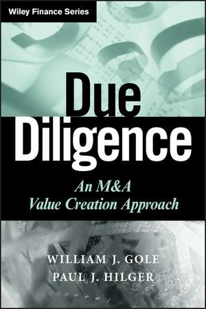 Due Diligence – An M&A Value Creation Approach de WJ Gole