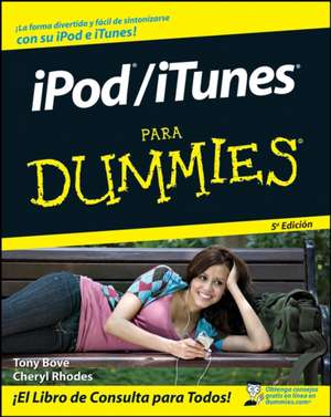 iPod/iTunes Para Dummies de Tony Bove