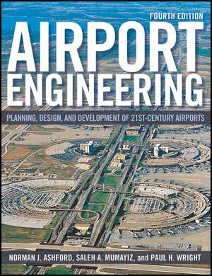 Airport Engineering de Norman J Ashford