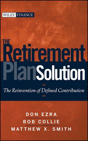 The Retirement Plan Solution de Don Ezra