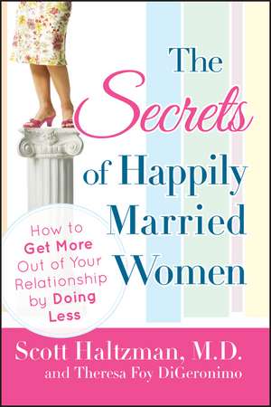 Secrets of Happily Married Women de S Haltzman