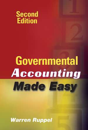 Governmental Accounting Made Easy 2e de W Ruppel