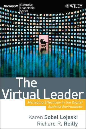 Leading the Virtual Workforce de Karen Sobel Lojeski