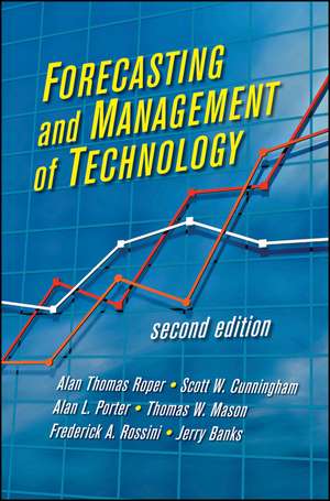 Forecasting and Management of Technology 2e de AL Porter