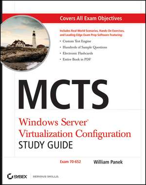 MCTS Windows Server Virtualization Configuration de William Panek