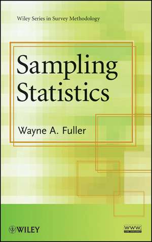 Sampling Statistics de WA Fuller