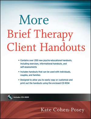 More Brief Therapy Client Handouts de Kate Cohen-Posey
