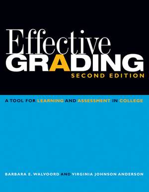 Effective Grading 2e de Barbara E Walvoord