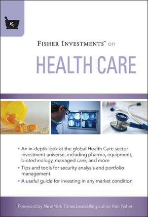 Fisher Investments on Health Care de Fisher Investme