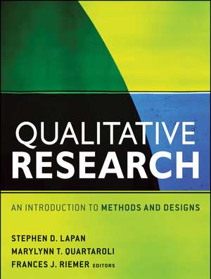 Qualitative Research – An Introduction to Methods and Designs de SD Lapan