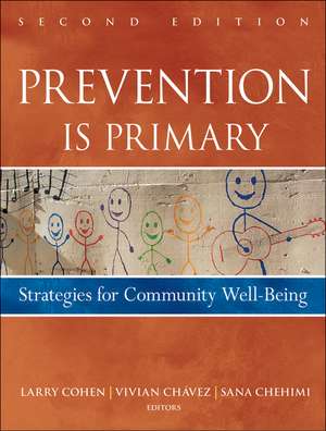 Prevention Is Primary de Larry Cohen