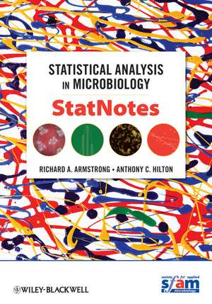 Statistical Analysis in Microbiology de Richard A Armstrong
