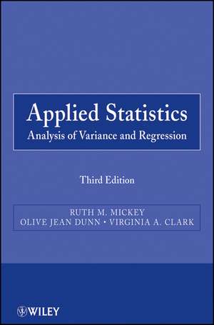 Applied Statistics – Analysis of Variance and Regression 3e de RM Mickey