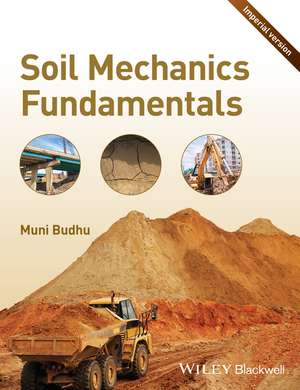 Soil Mechanics Fundamentals Imperial de M Budhu