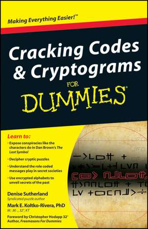 Cracking Codes and Cryptograms For Dummies de D Sutherland