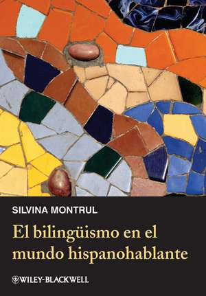 El bilingüismo en el mundo hispanohablante de S Montrul