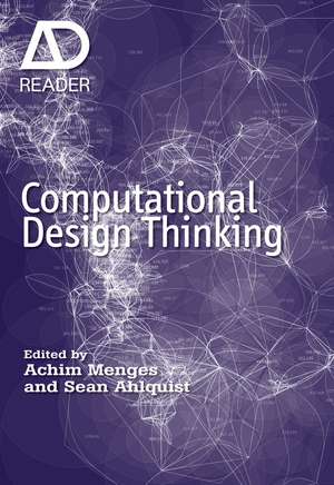 Computational Design Thinking – AD Reader de AM Menges