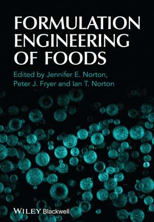 Formulation Engineering of Foods de JE Norton