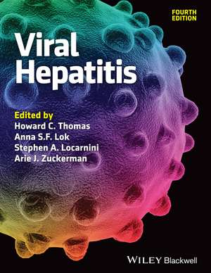Viral Hepatitis de Howard C Thomas