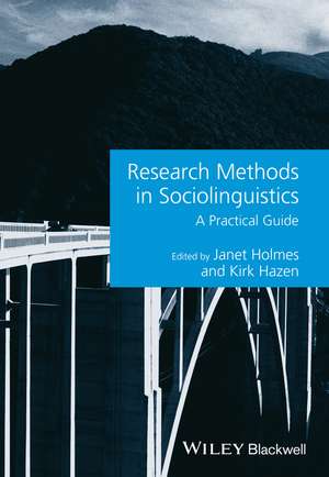 Research Methods in Sociolinguistics – A Practical Guide de J Holmes