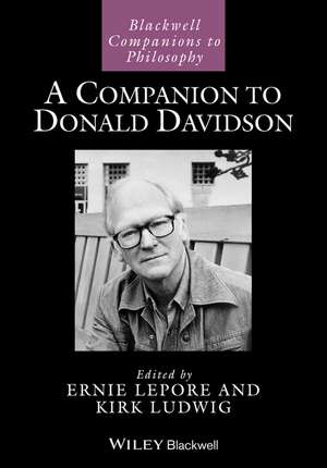 A Companion to Donald Davidson de E Lepore