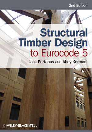 Structural Timber Design to Eurocode 5 de Jack Porteous