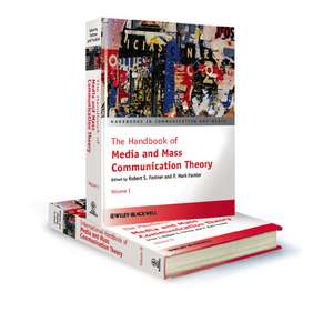 The Handbook of Media and Mass Communication Theory de R Fortner