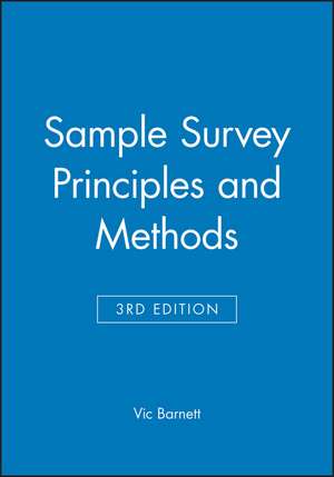 Sample Survey Principles and Methods 3e de Barnett