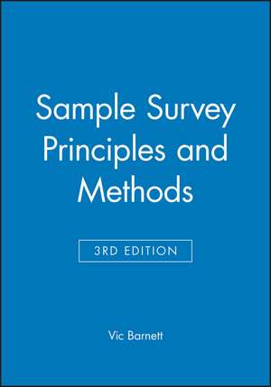 Sample Survey Principles and Methods de Vic Barnett