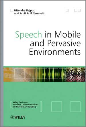 Speech in Mobile and Pervasive Environments de A A Nanavati