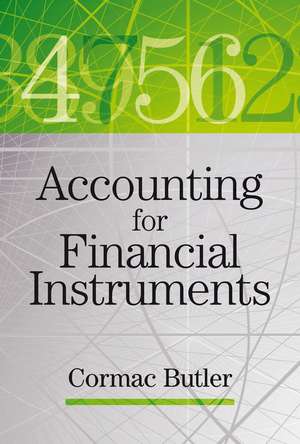 Accounting for Financial Instruments de C Butler