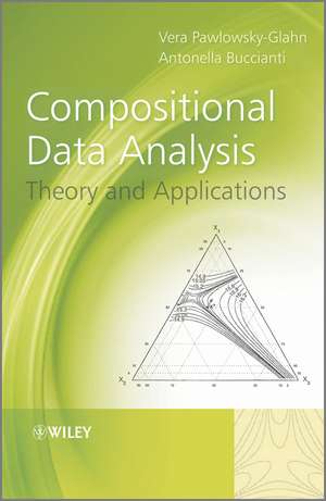 Compositional Data Analysis – Theory and Applications de V Pawlowsky–Glahn