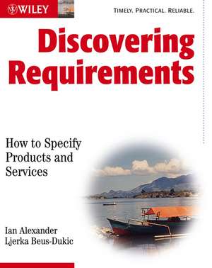 Discovering Requirements – How to Specify Products and Services de I Alexander