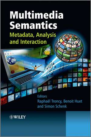 Multimedia Semantics de Raphael Troncy