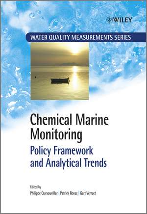 Chemical Marine Monitoring – Policy Framework and Analytical Trends de P Quevauviller