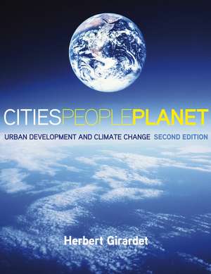 Cities People Planet – Urban Development and Climate Change 2e de H Girardet