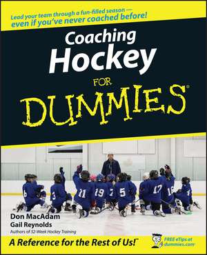 Coaching Hockey For Dummies de D MacAdam