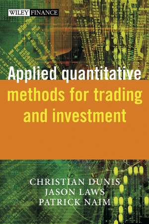 Applied Quantitative Methods for Trading and Investment de C Dunis