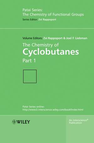 The Chemistry of Cyclobutanes 2V Set de Z Rappoport