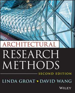 Architectural Research Methods de Linda N Groat